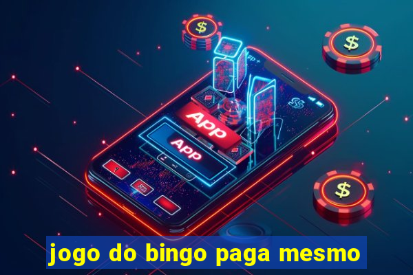 jogo do bingo paga mesmo